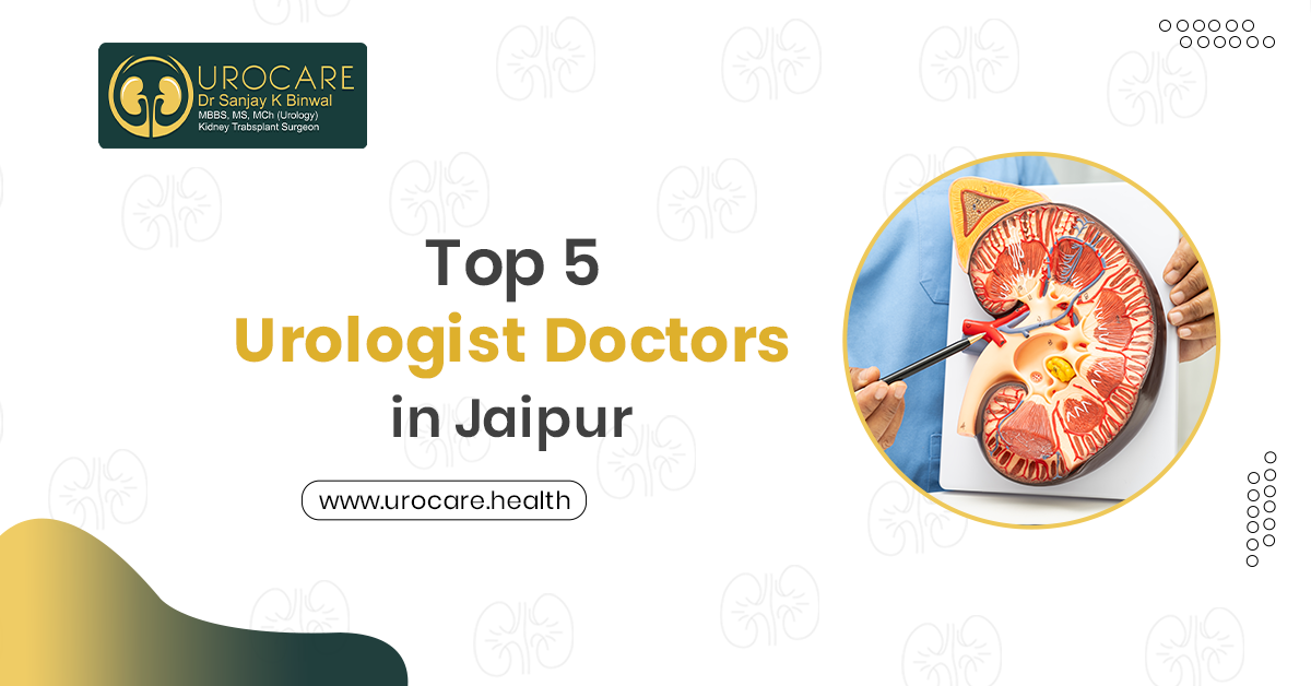 Top 5 Urologist Doctors in Jaipur